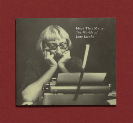 ideas-that-matter-jane-jacobs